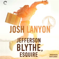 Jefferson_Blythe__Esquire